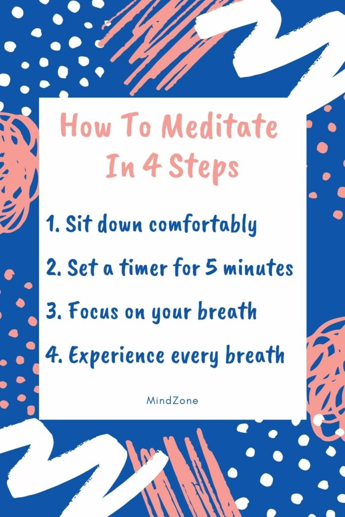 How to Meditate for Beginners in 4 Steps - MindZone